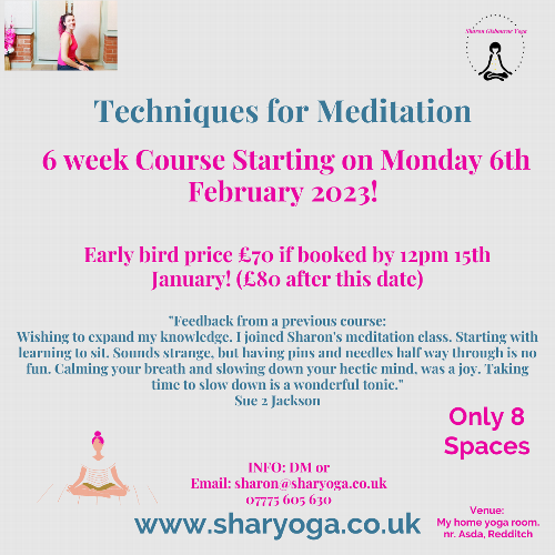 6 Week Techniques for Meditation Course Starting on Monday 6th February - My re-vamped 6 week meditation Course