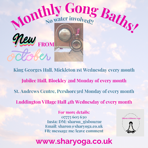Gong Baths I am now a qualified gong practitioner. Get in touch to book either a 1:1 session or how about one of the group gong baths that are starting this October. Take your pick of Mickleton, Blockley, Pershore or Luddington. 